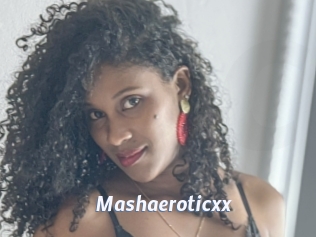 Mashaeroticxx