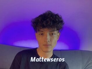 Mattewseros