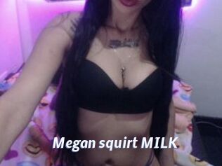 Megan_squirt_MILK