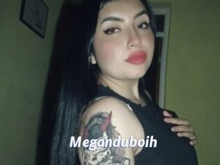 Meganduboih