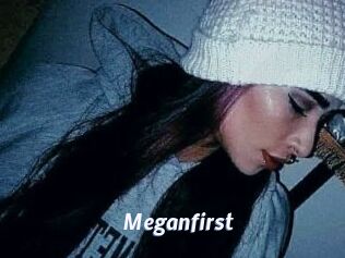 Meganfirst