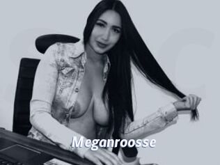 Meganroosse