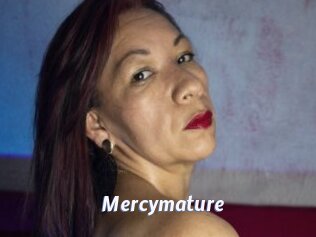 Mercymature