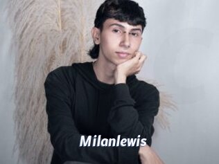 Milanlewis