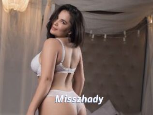 Misszhady