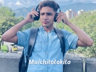 Muichitotokito