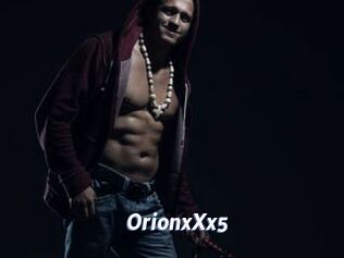 OrionxXx5