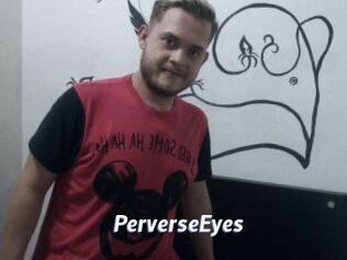 PerverseEyes