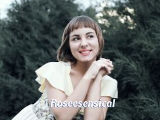 Roseesensical