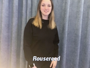 Rousereed