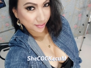 SheCOCK4cuM