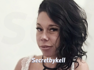 Secretbykell