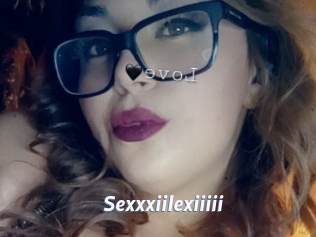 Sexxxiilexiiiii