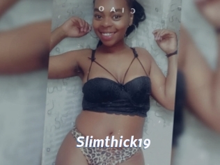 Slimthick19