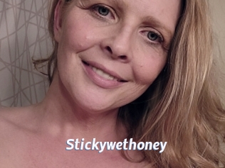 Stickywethoney