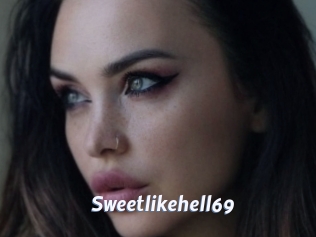 Sweetlikehell69