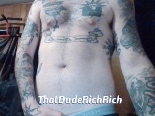 ThatDudeRichRich