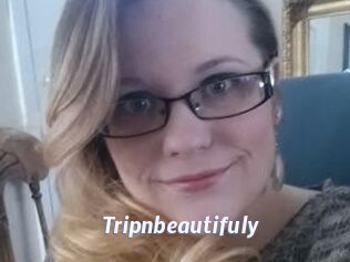 Tripnbeautifuly