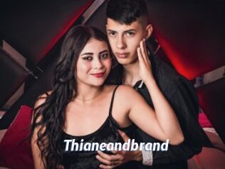 Thianeandbrand