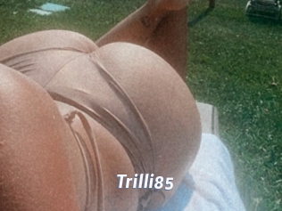 Trilli85