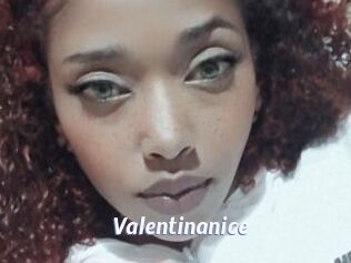 Valentinanice