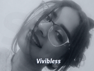 Vivibless