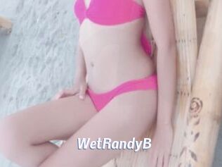 WetRandyB