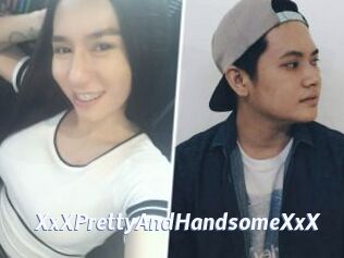 XxXPrettyAndHandsomeXxX