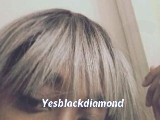 Yesblackdiamond