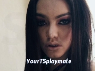 YourTSplaymate